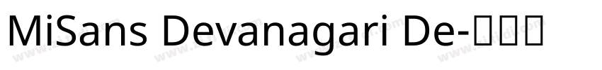 MiSans Devanagari De字体转换